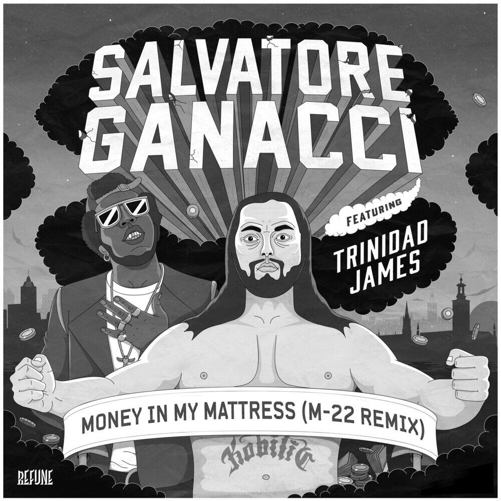 Релиз Money In My Mattress (M-22 Remix)
