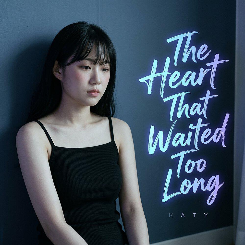 Релиз The Heart That Waited Too Long