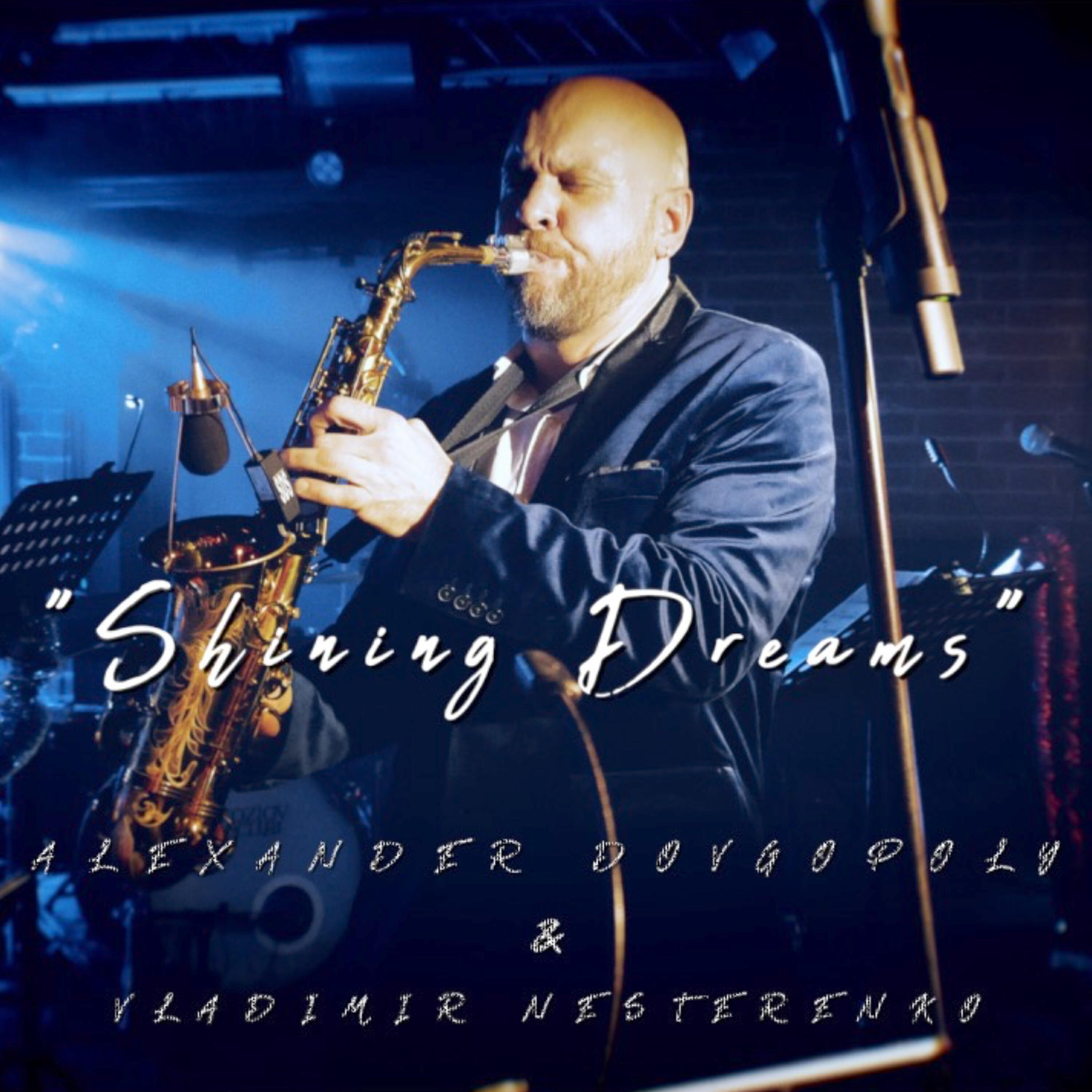 Релиз Shining Dreams (Live at Kozlov Club)
