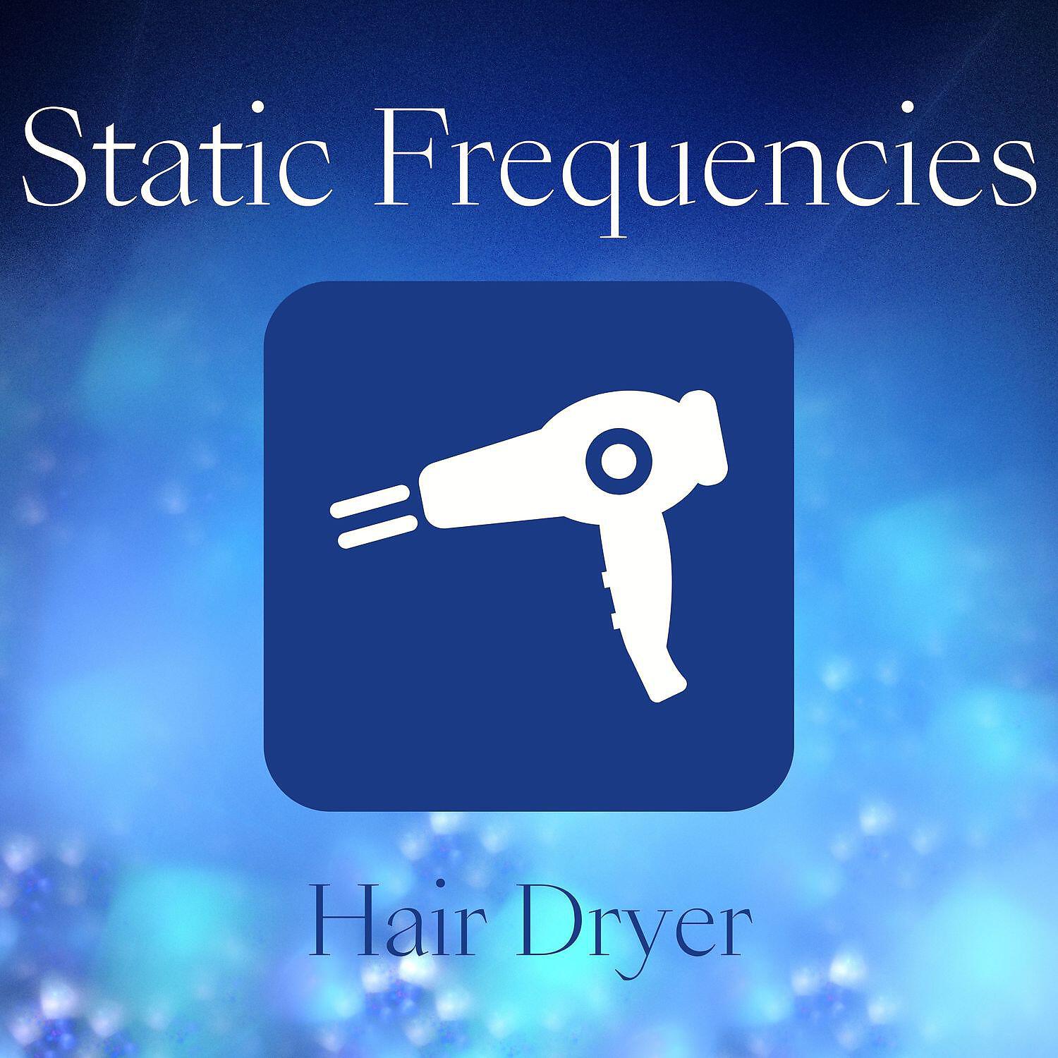 Релиз Static Frequencies Hair Dryers