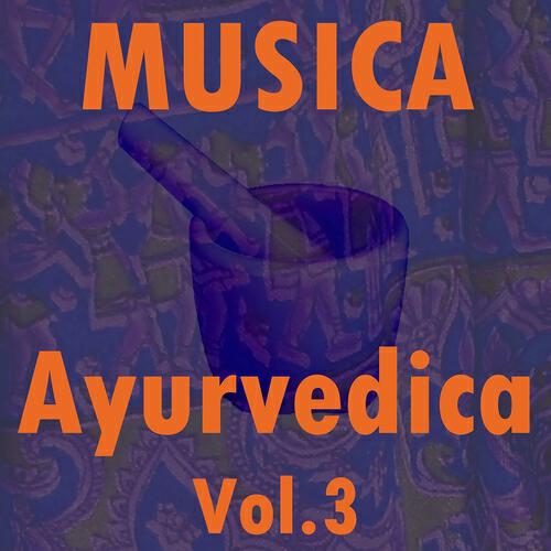 Релиз Musica ayurvedica, Vol. 3