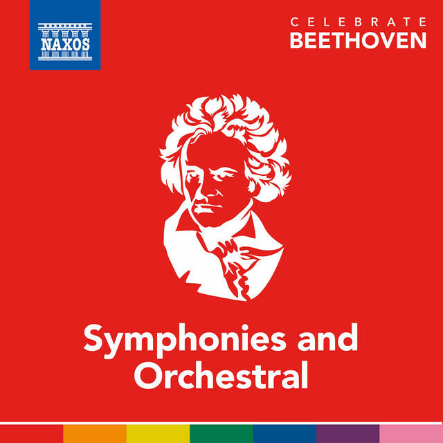 Релиз Celebrate Beethoven: Symphonies & Orchestral Works