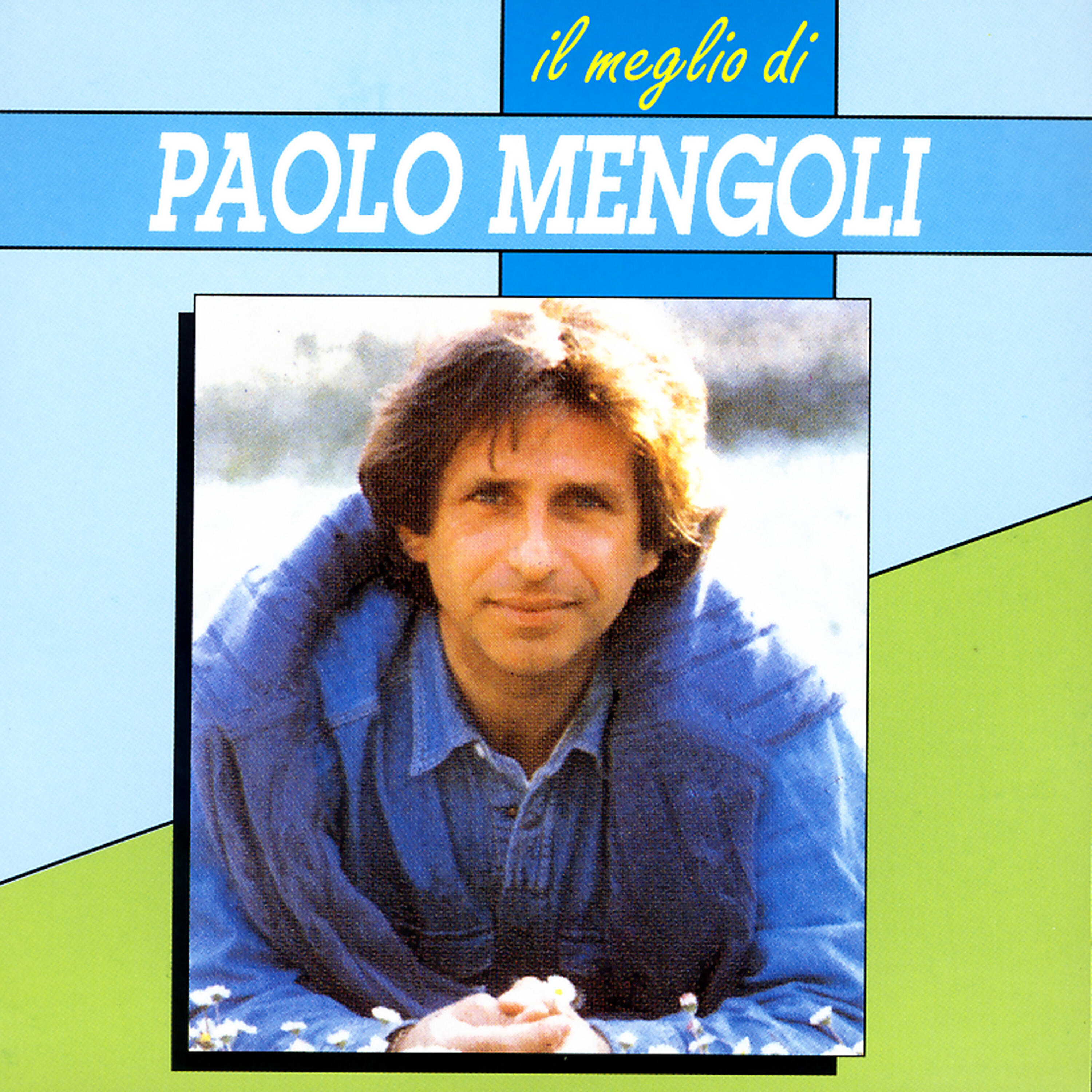 Релиз Il Meglio Di Paolo Mengoli