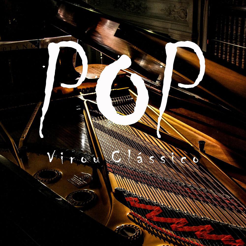 Релиз Pop Virou Clássico