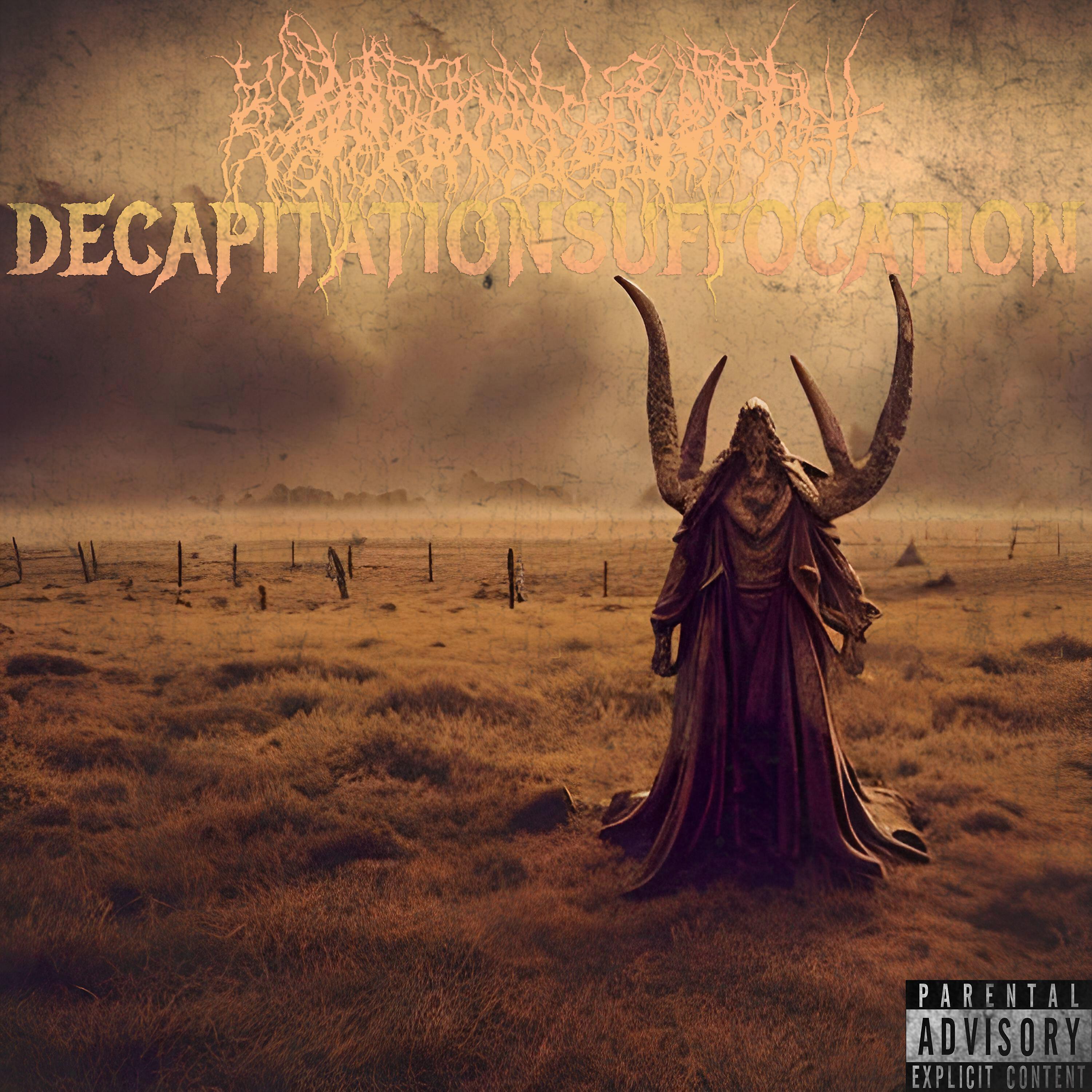 Релиз Decapitationsuffocation