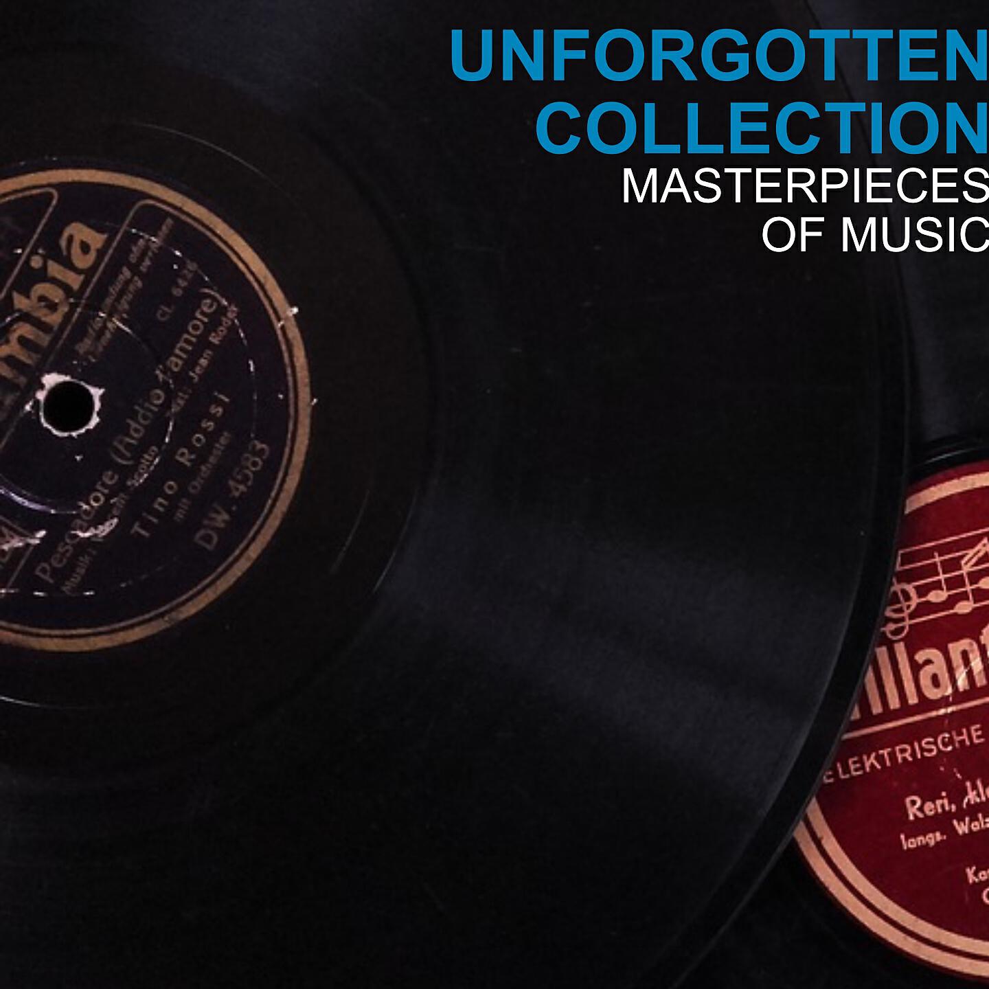 Релиз Unforgotten Collection Masterpieces of Music