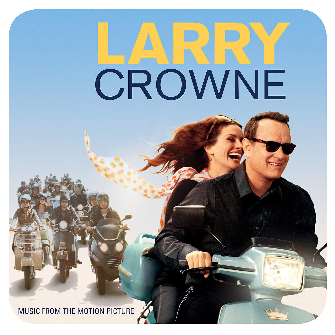 Релиз Larry Crowne: Music From The Motion Picture
