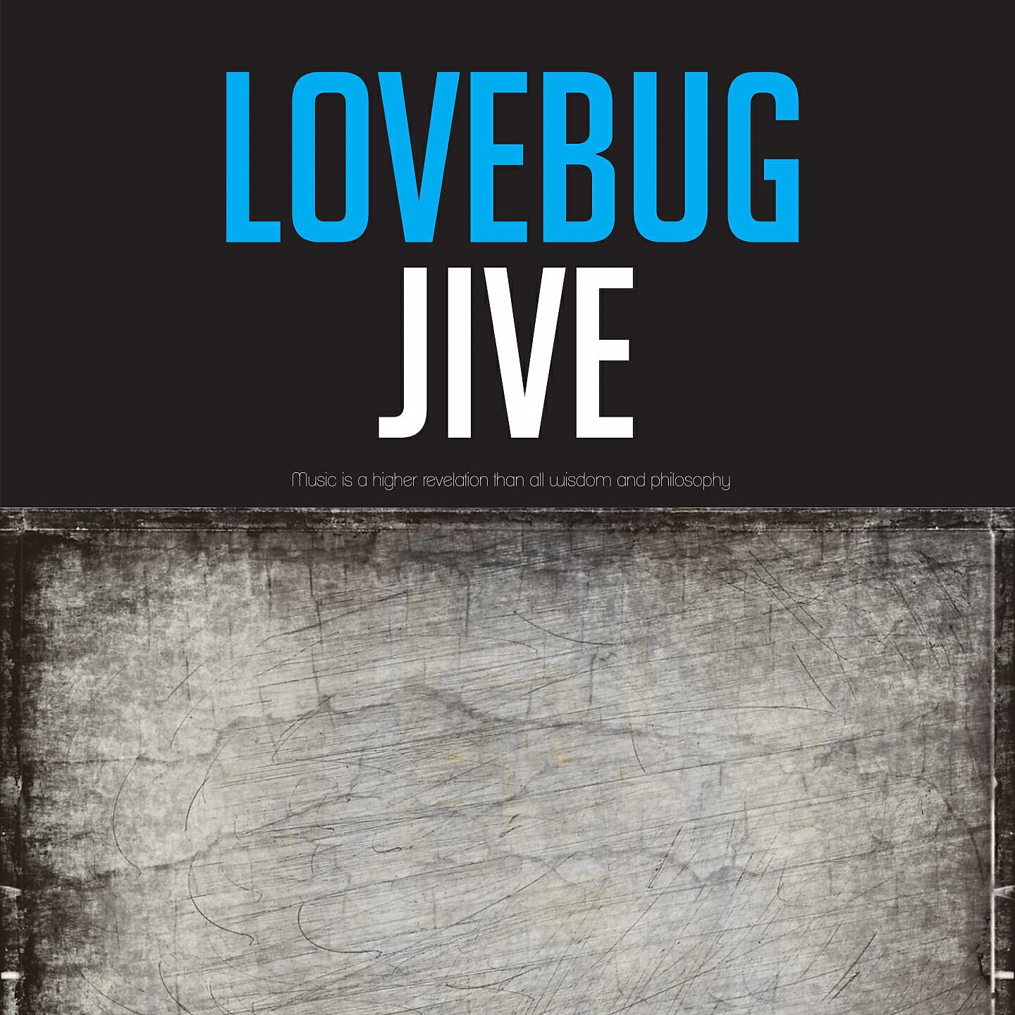 Релиз Lovebug Jive