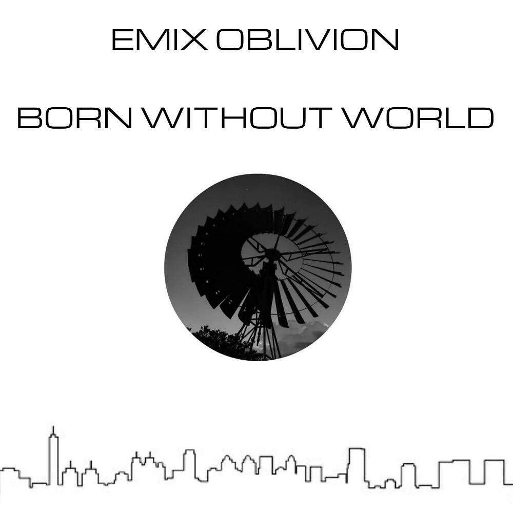 Релиз Born Without World