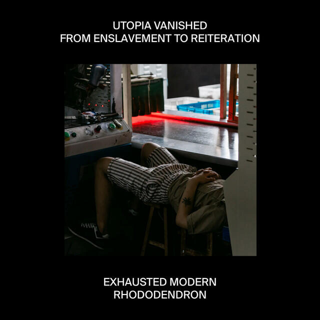Exhausted Modern
