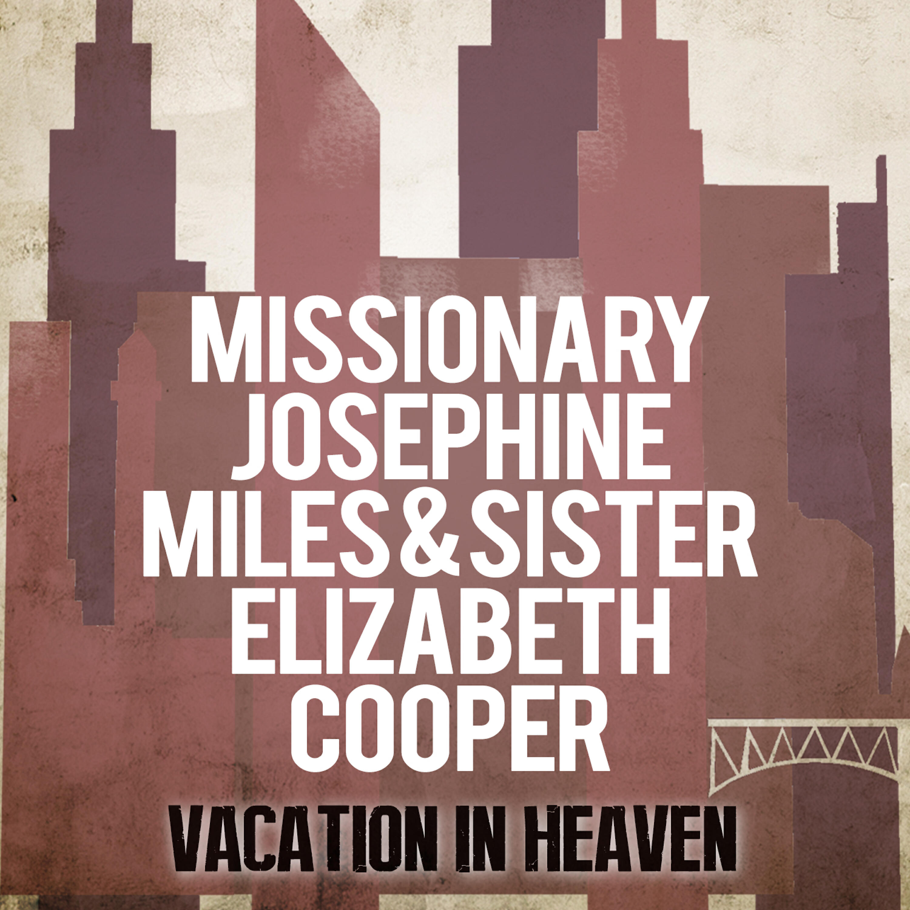 Missionary Josephine Miles