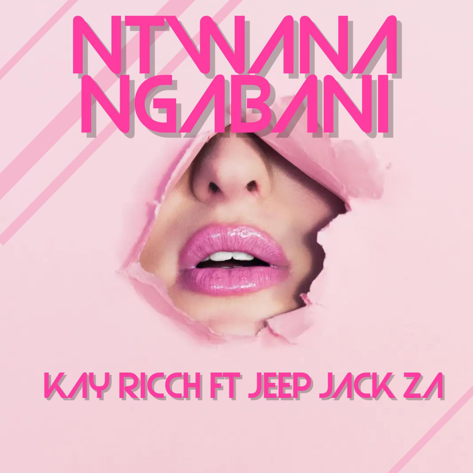 Постер альбома Ntwana ngabani (feat. Jeep Jack ZA)