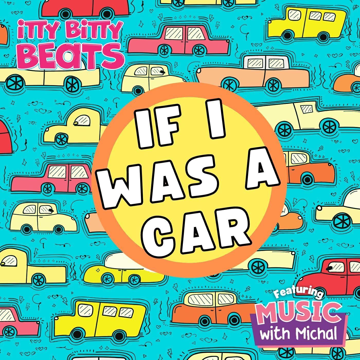 Релиз If I Was a Car (Train, Plane, Boat)