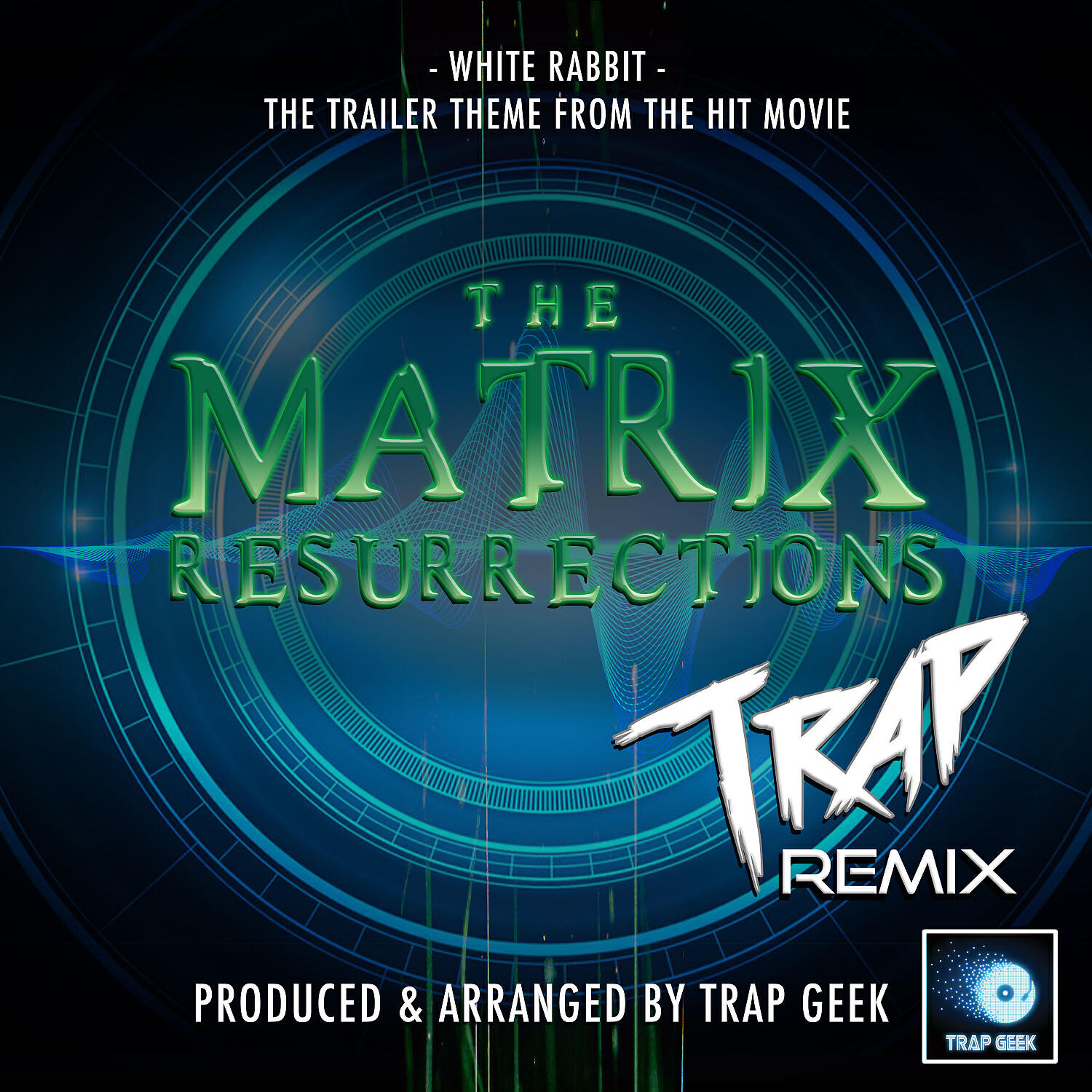 Постер альбома White Rabbit (From "Matrix Resurrections") (Trap Remix)