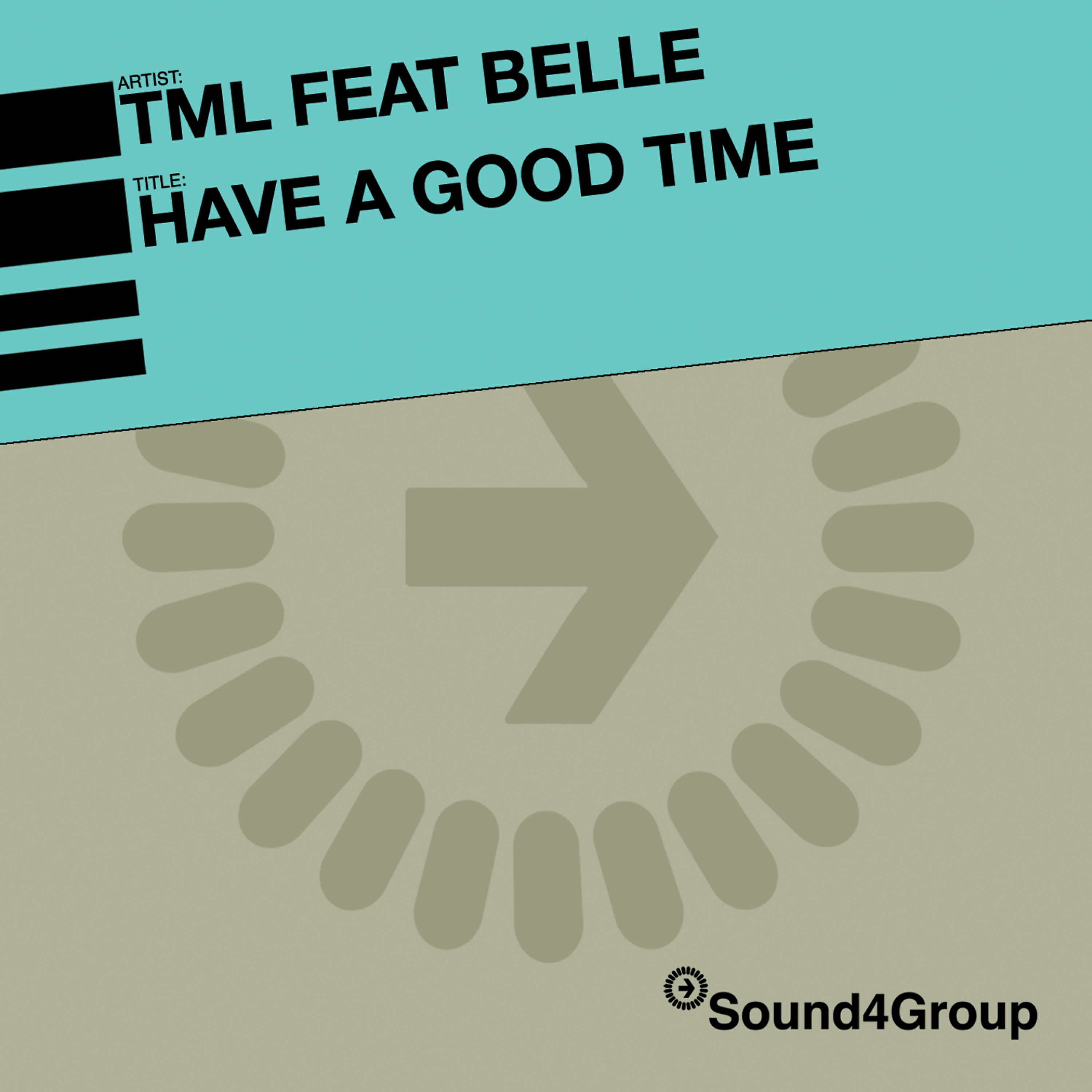 Релиз Have A Good Time