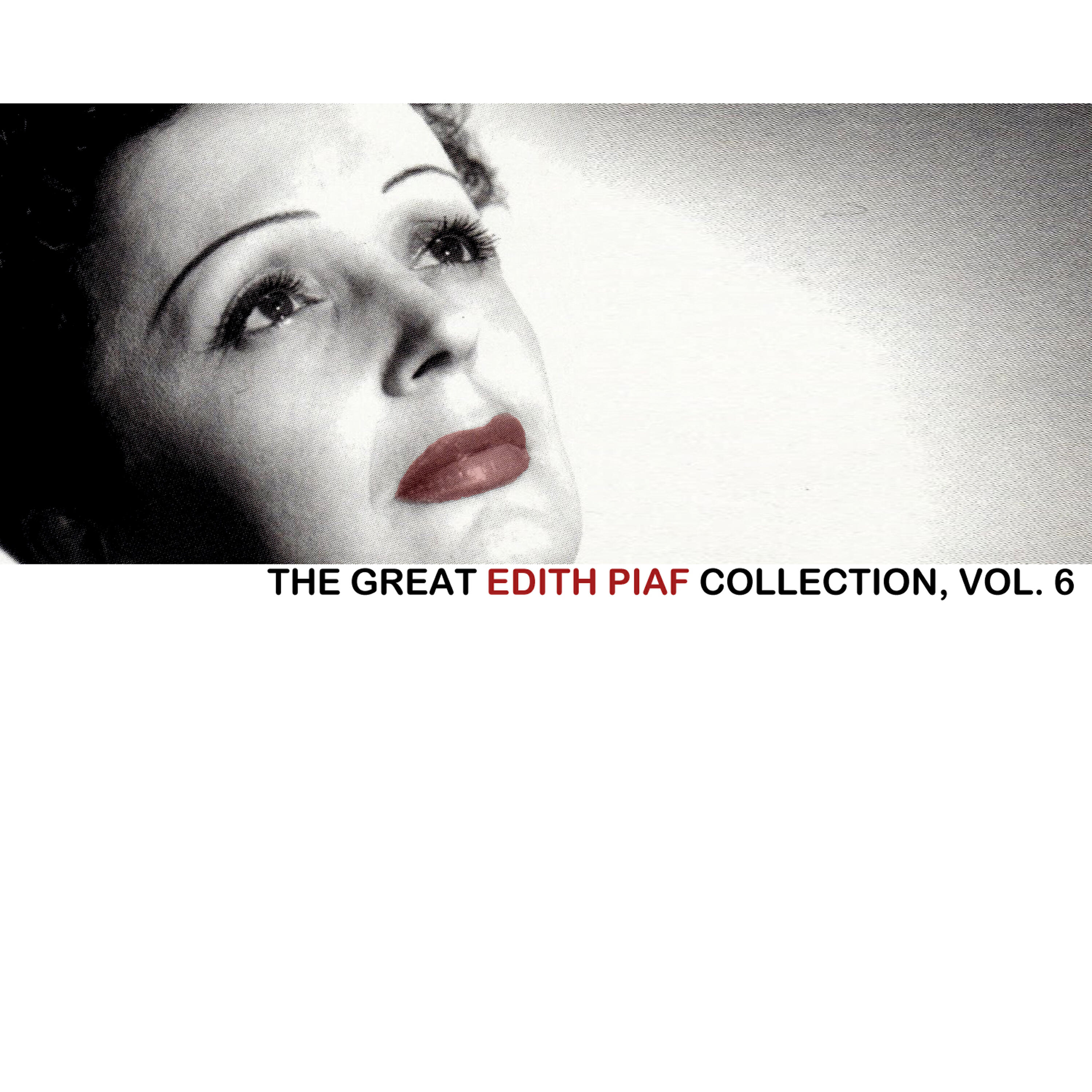 Релиз The Great Edith Piaf Collection, Vol. 6