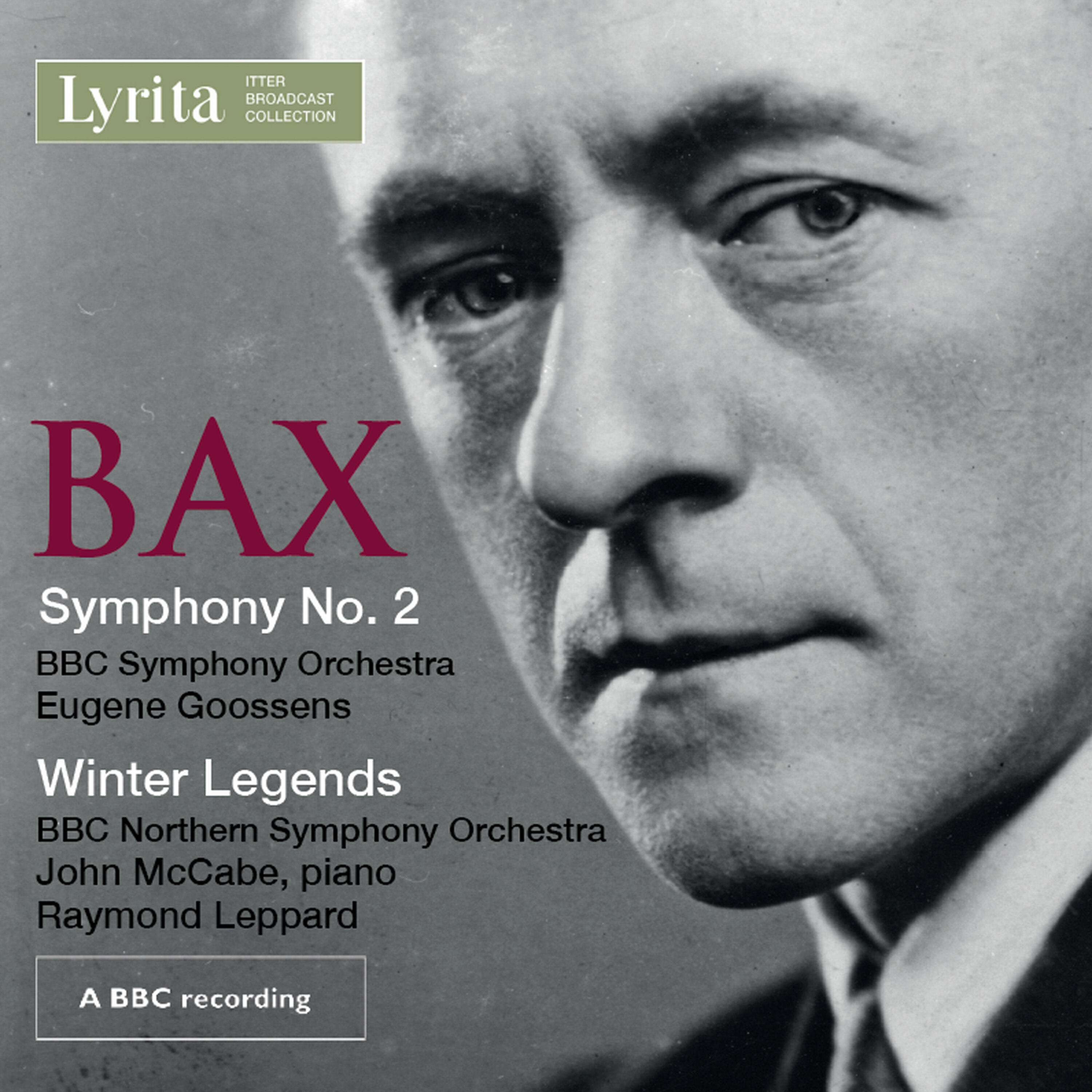 Релиз Bax: Symphony No. 2 & Winter Legends