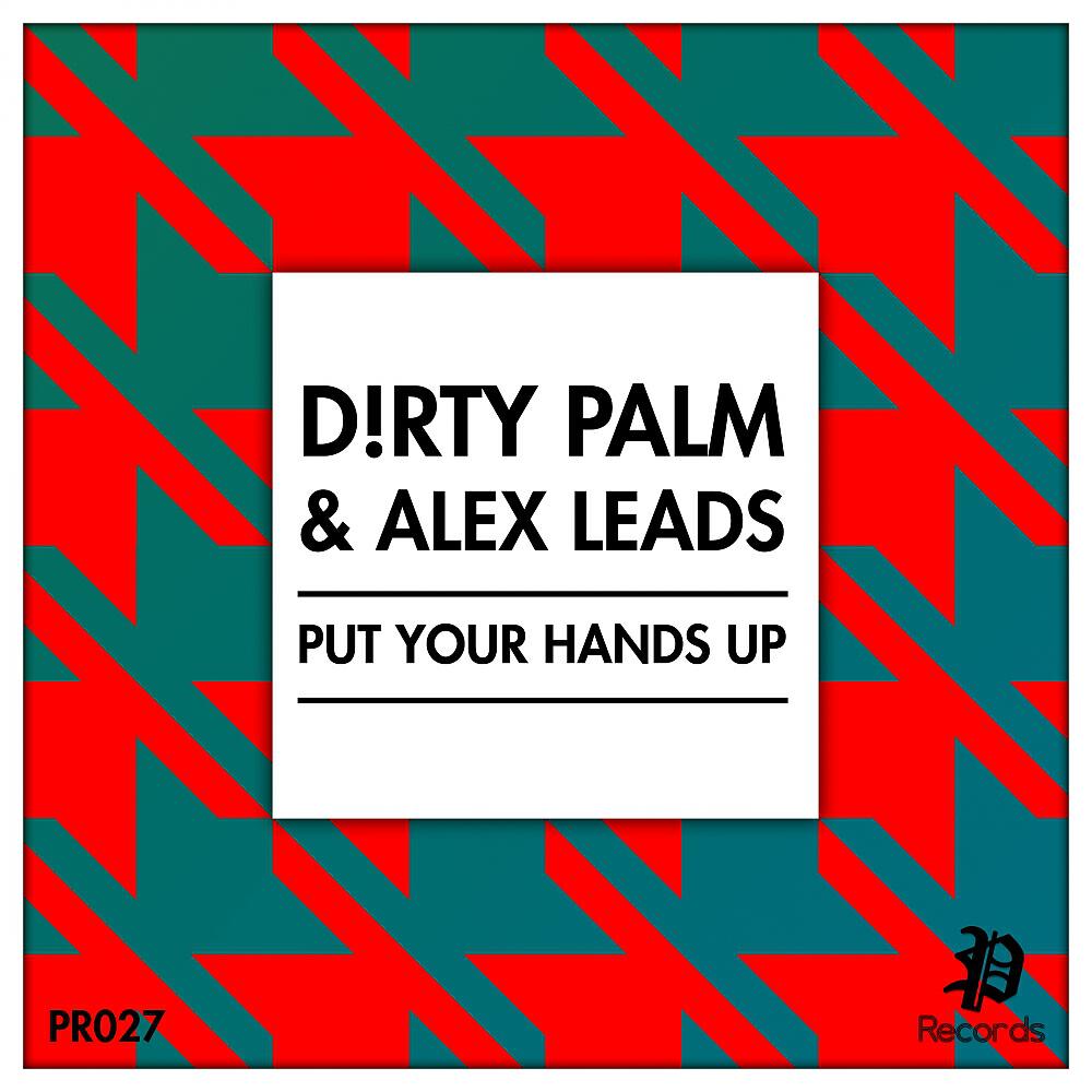 Релиз Put Your Hands Up