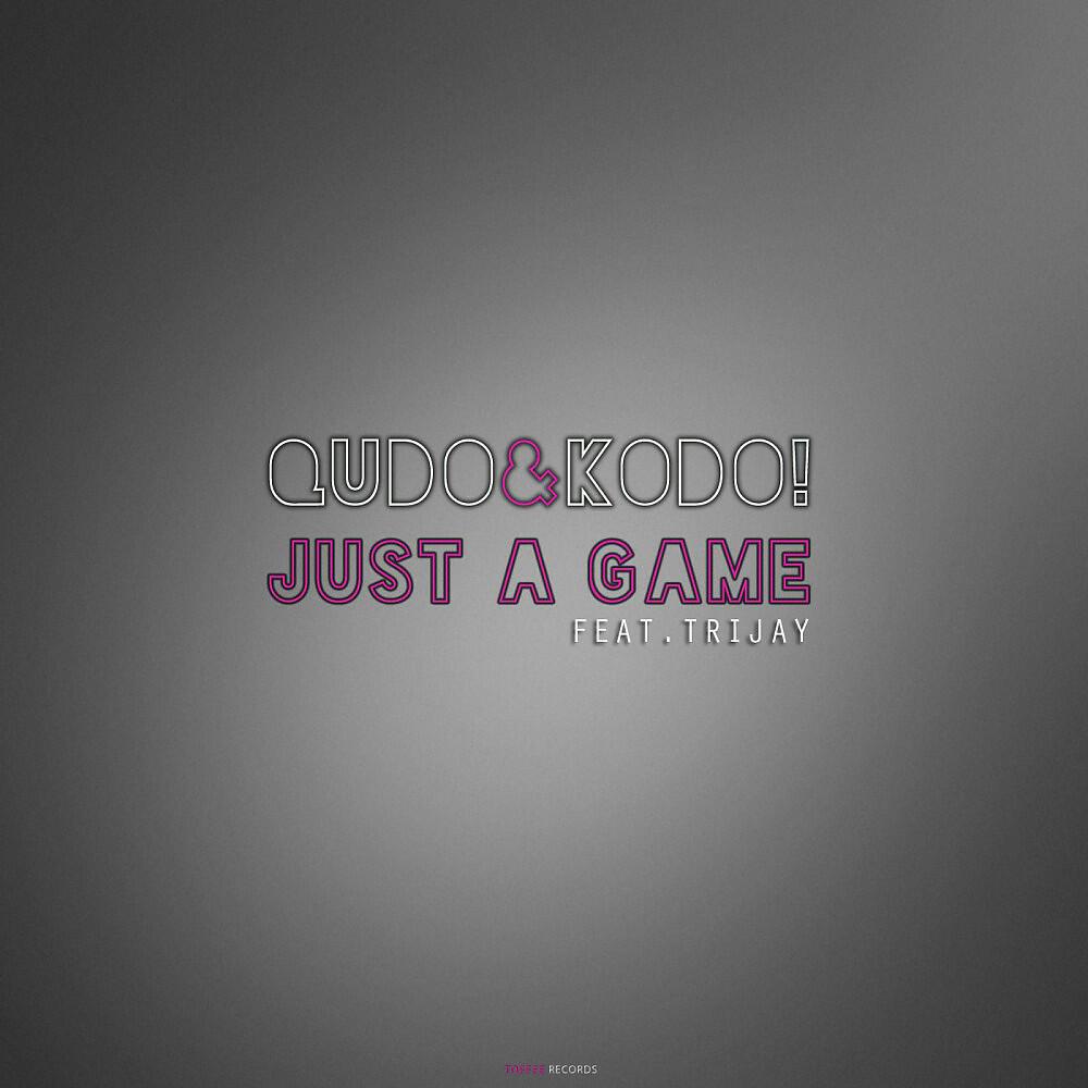 Релиз Just a Game