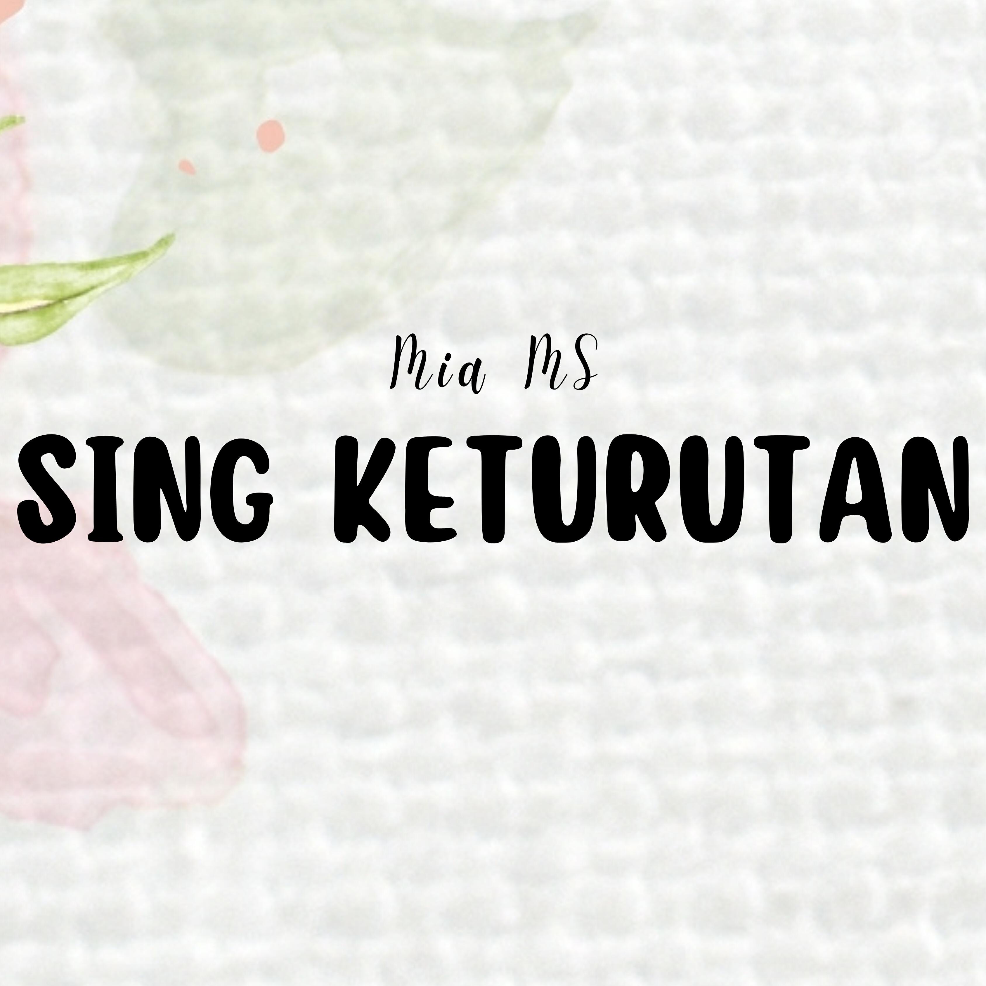 Релиз Sing Keturutan