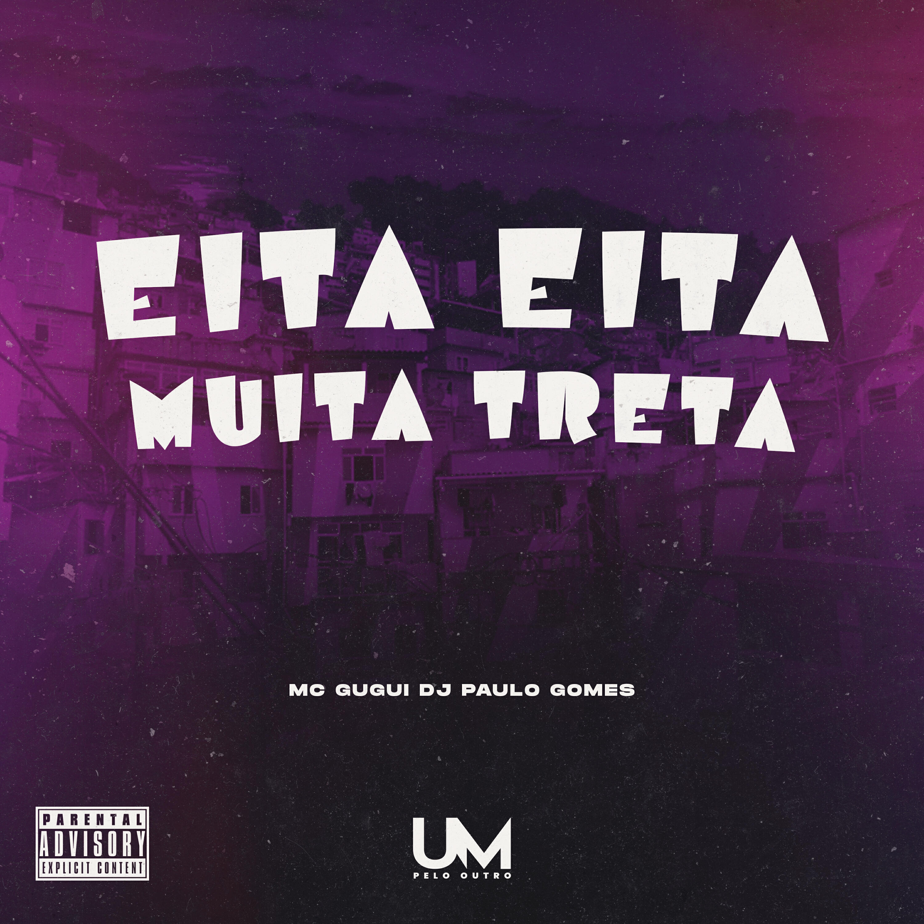 Постер альбома Eita Eita Muita Treta