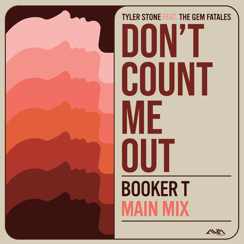Релиз Don’t Count Me Out (Booker T Main Mix)