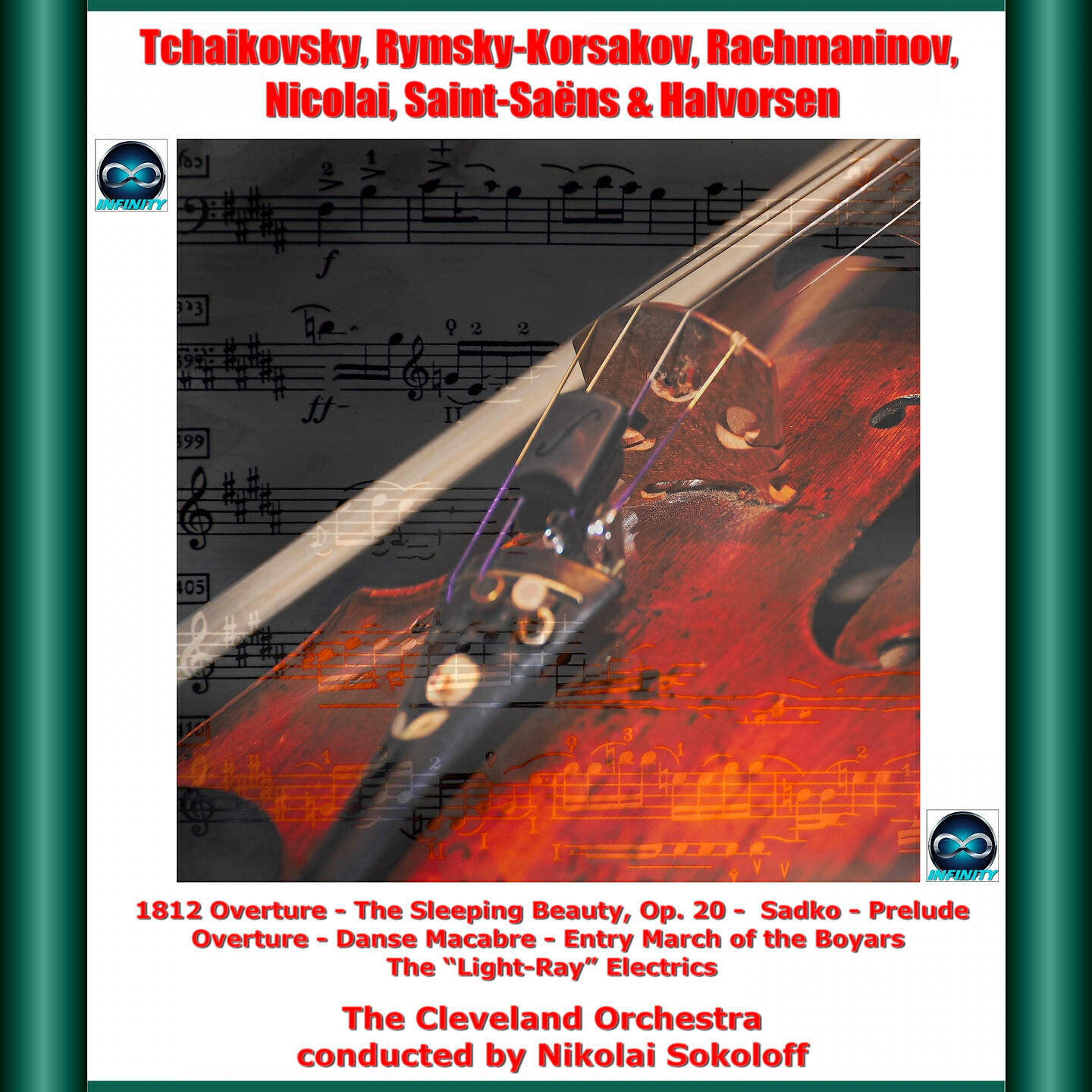 Релиз Tchaikovsky, Rymsky-Korsakov, Rachmaninov, Nicolai, Saint-Saëns & Halvorsen: 1812 Overture - The Sleeping Beauty, Op. 20 - Sadko - Prelude Overture - Danse Macabre - Entry March of the Boyars - The "light-Ray" Electrics