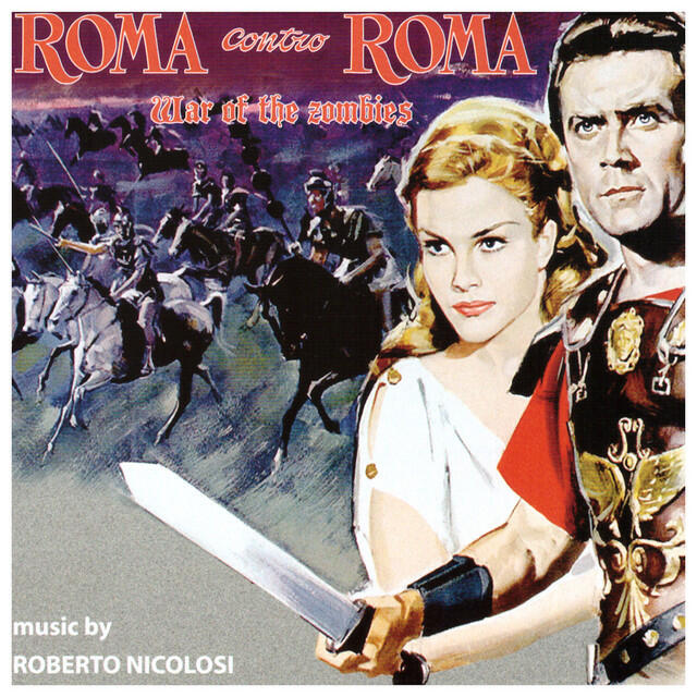 Релиз Roma contro Roma (Original Motion Picture Soundtrack) [Remastered]