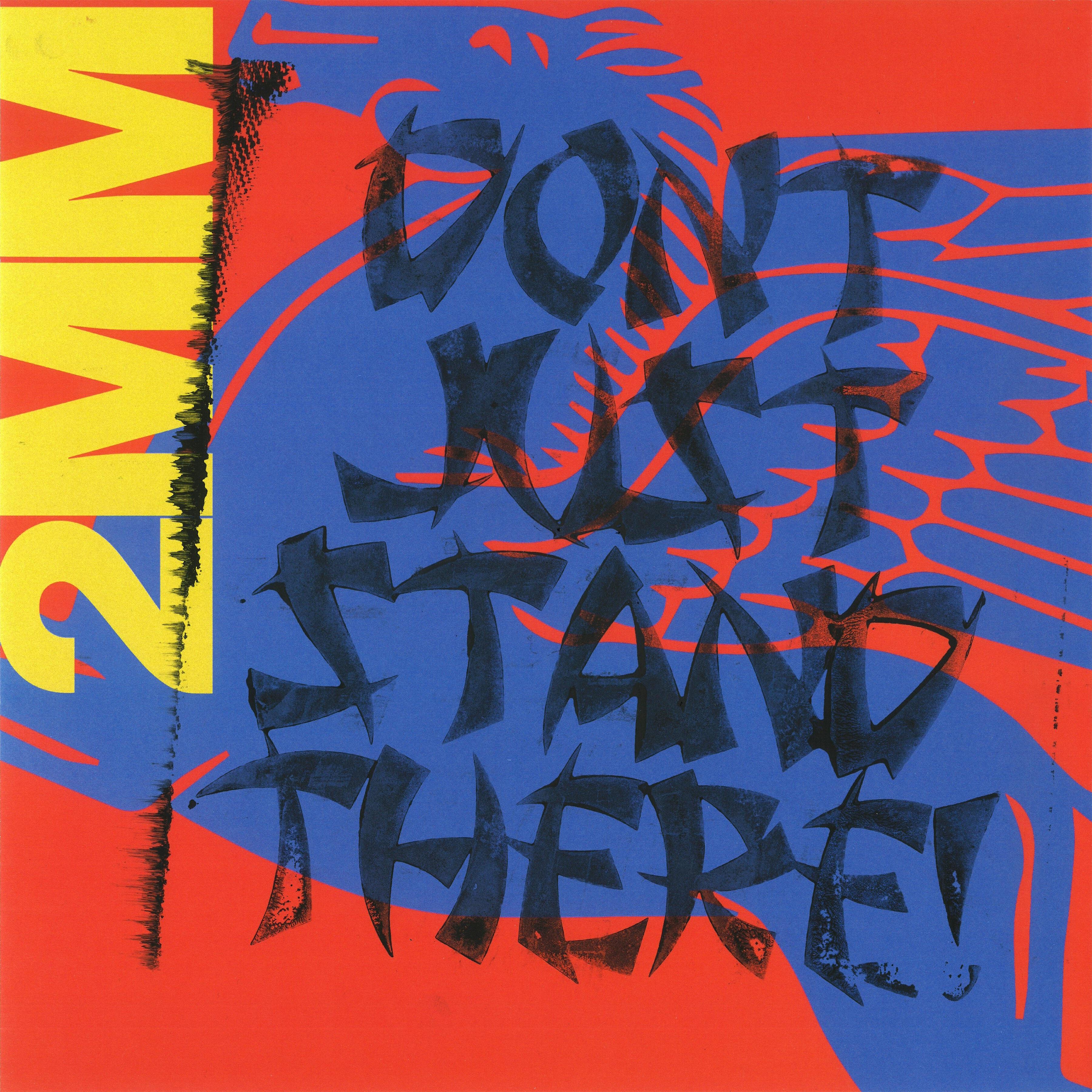 Релиз 2MM DON’T JUST STAND THERE!