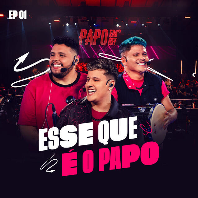 Релиз Esse Que é o Papo - EP. 01 (Ao Vivo)