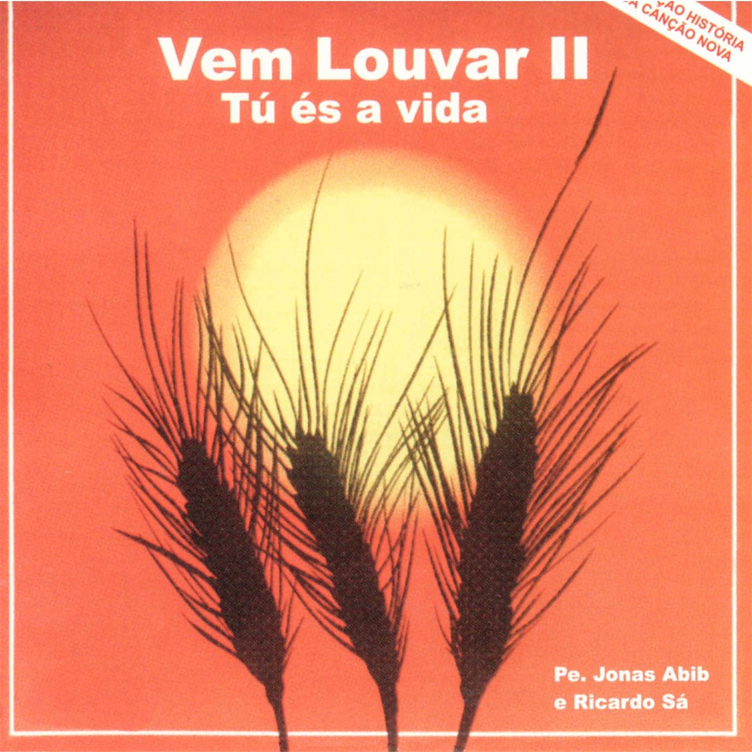 Релиз Vem Louvar II: Tu És a Vida