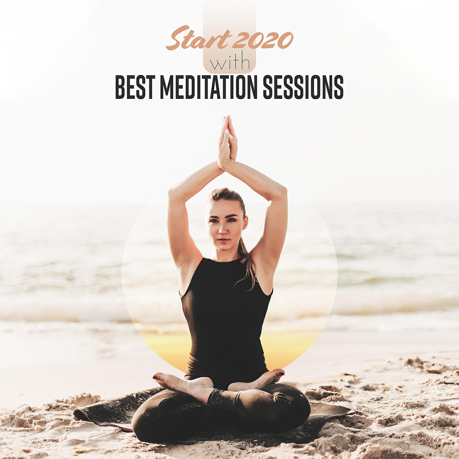 Релиз Start 2020 with Best Meditation Sessions