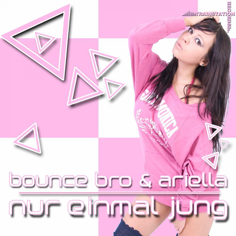 Bounce Bro & Ariella