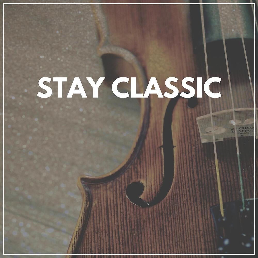 Релиз Stay Classic