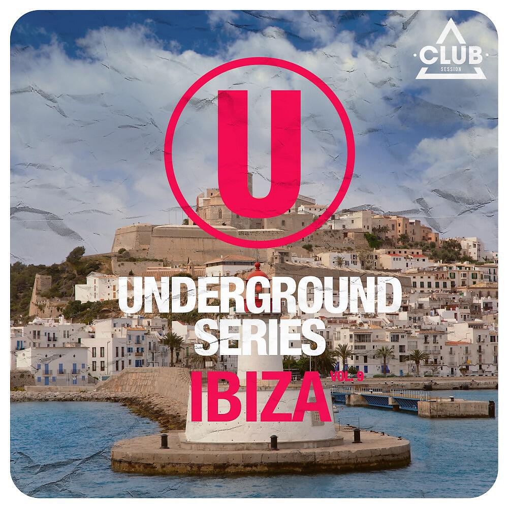 Релиз Underground Series Ibiza, Vol. 9