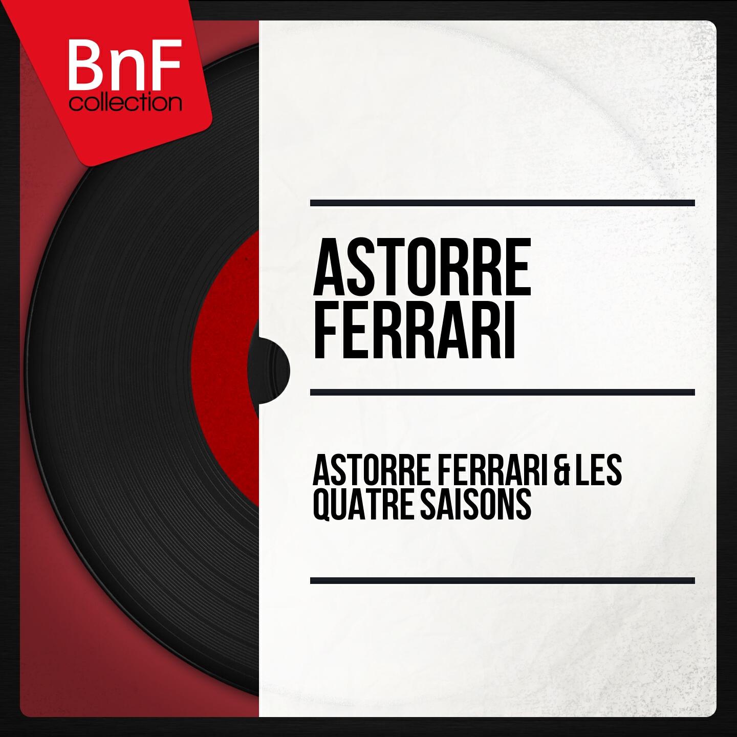 Релиз Astorre Ferrari & Les quatre saisons