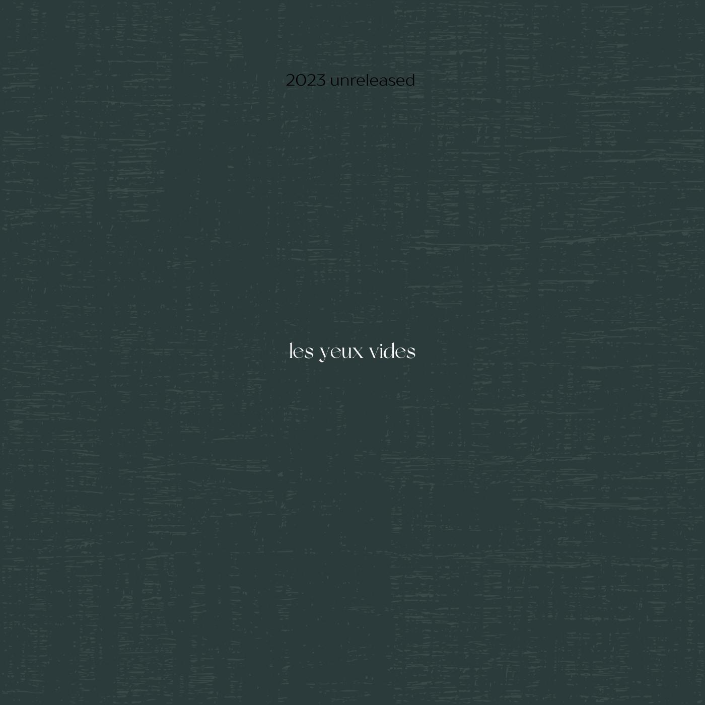 Релиз les yeux vides