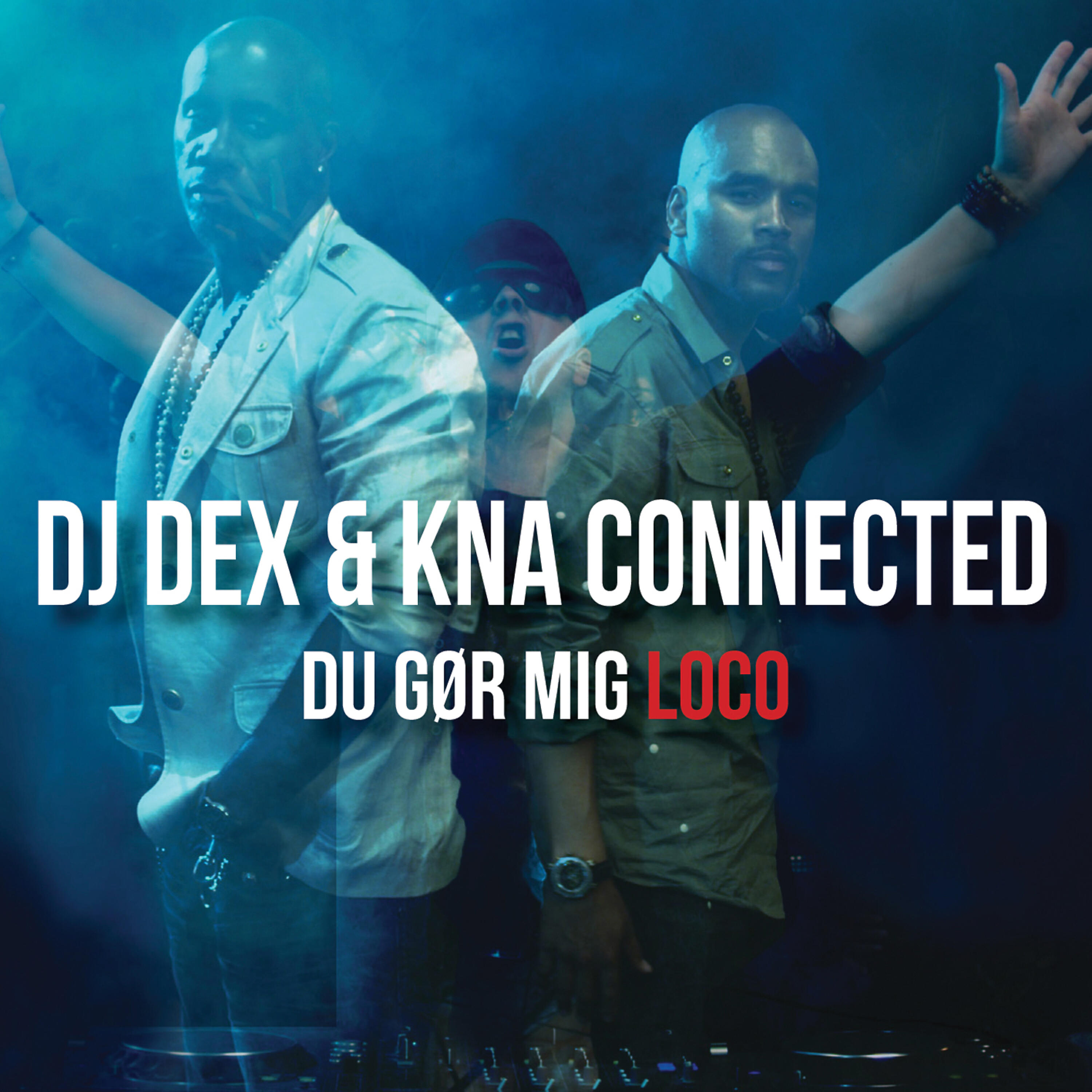 Релиз Du Gør Mig Loco (Remixes)
