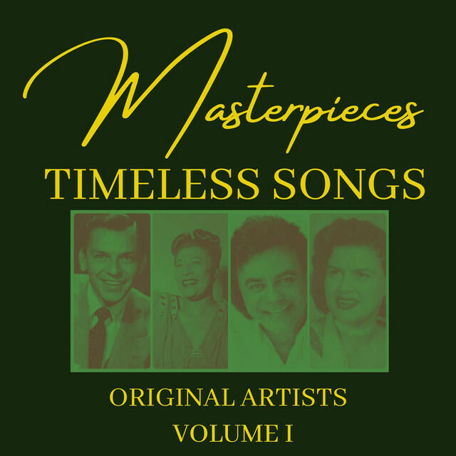 Релиз Masterpieces: Timeless Songs, Vol. I