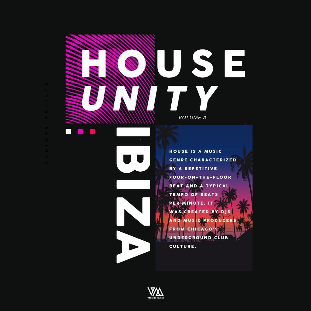 Релиз House Unity : Ibiza, Vol. 3