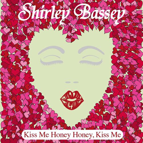 Релиз Kiss Me Honey Honey, Kiss Me