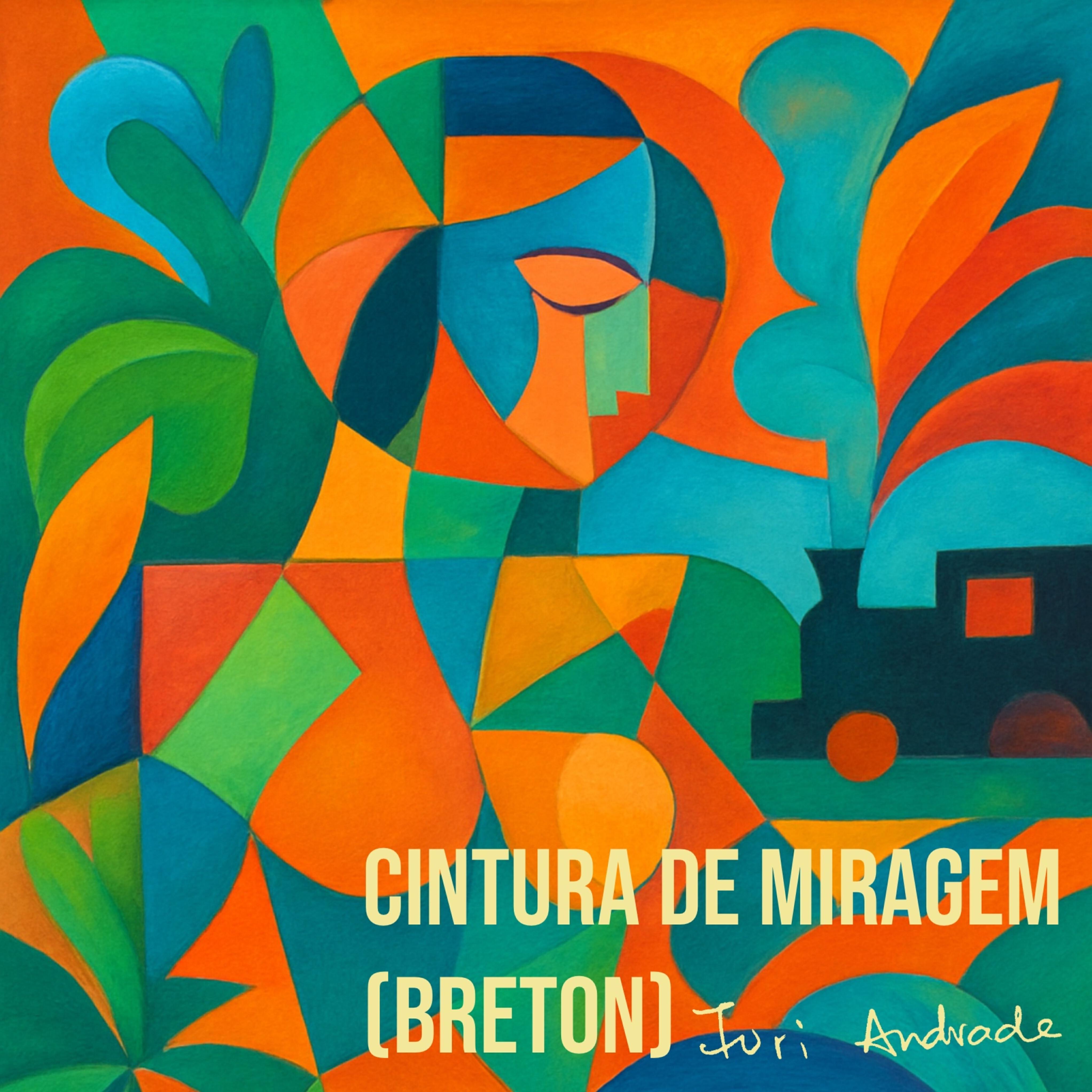 Релиз Cintura de Miragem (Breton)