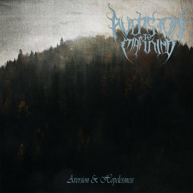 Релиз Aversion & Hopelessness