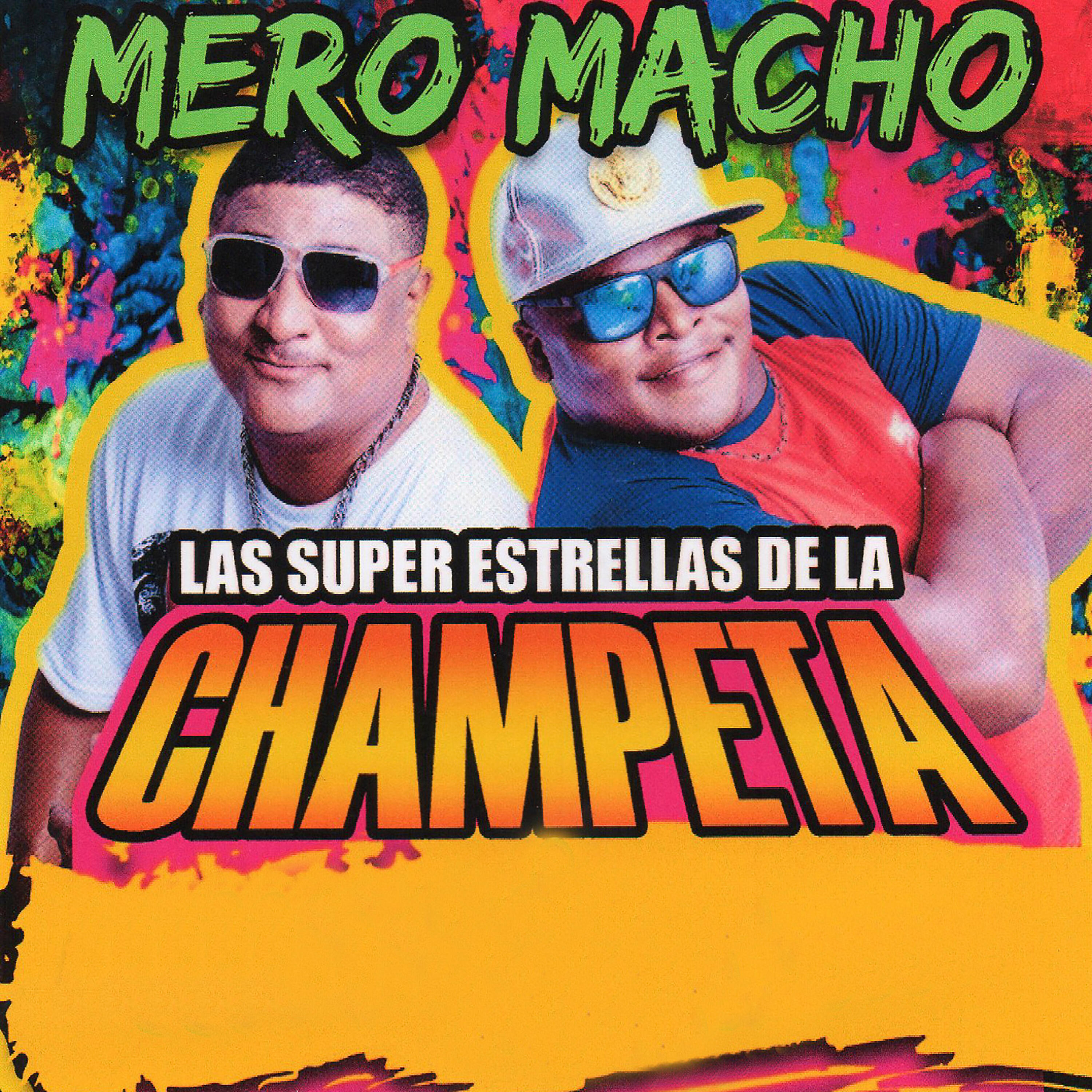 Релиз Las Super Estrellas de la Champeta: Mero Macho