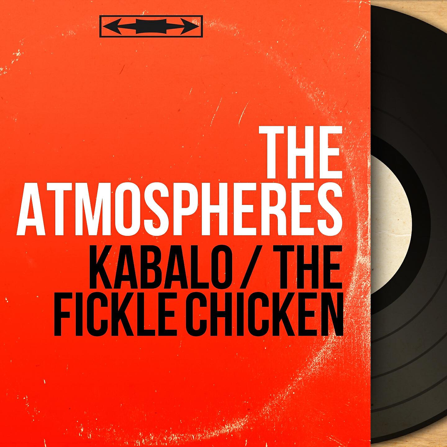 Релиз Kabalo / The Fickle Chicken