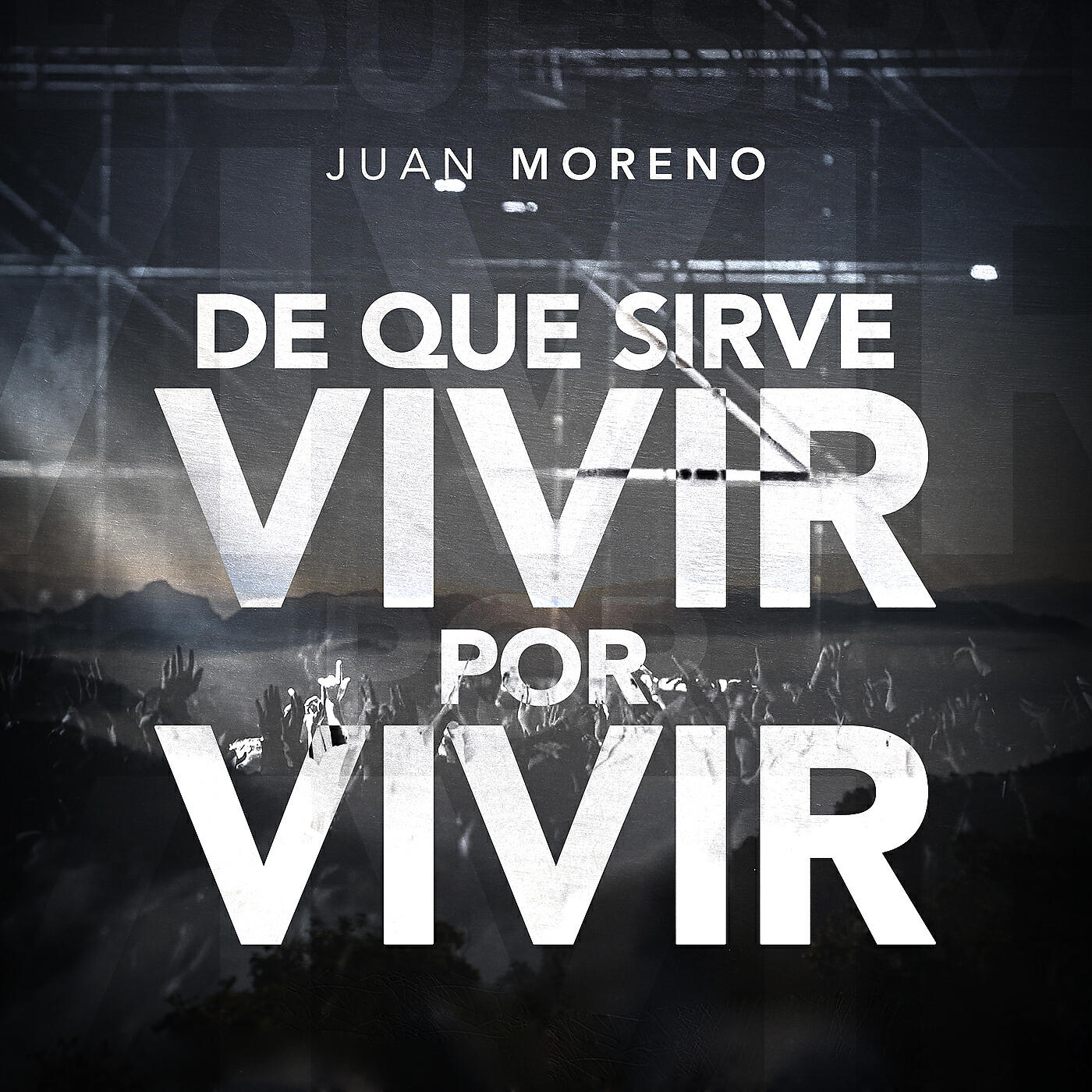 Релиз De Que Sirve Vivir Por Vivir