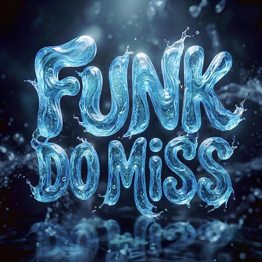 Релиз FUNK DO MISS
