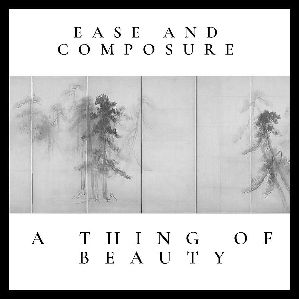 Ease and Composure - Lullaby