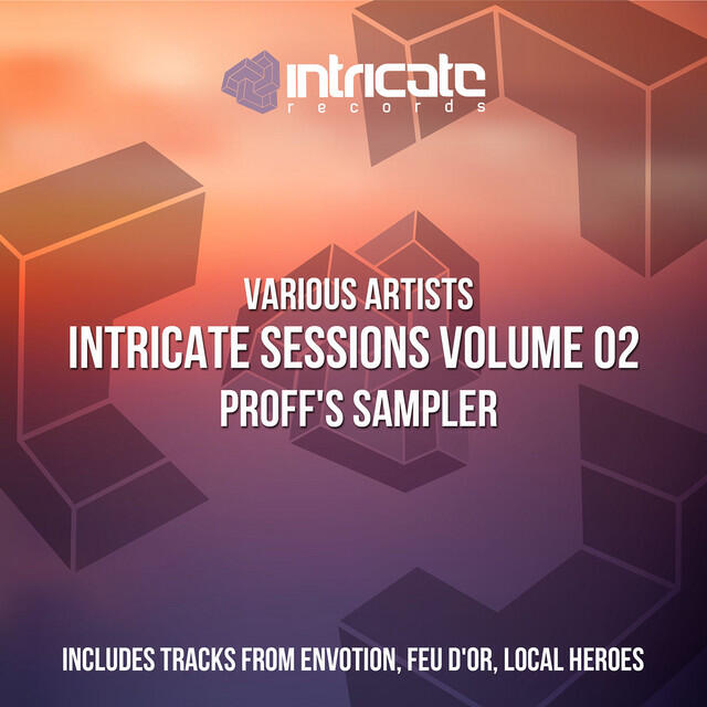 Релиз Intricate Sessions Volume 02: PROFF's Sampler