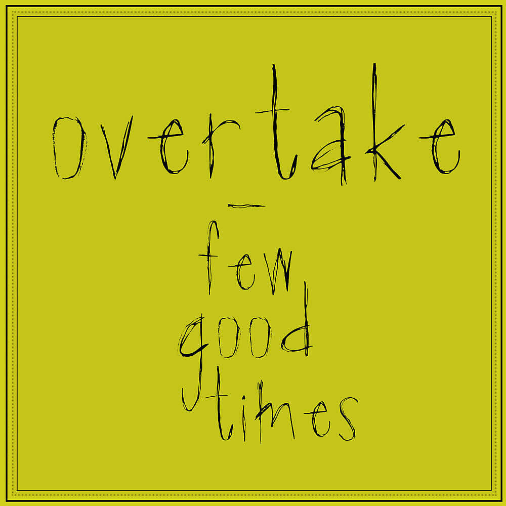 Релиз Few Good Time